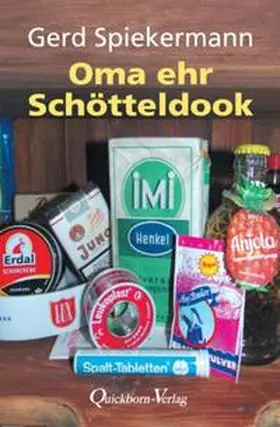 Spiekermann |  Oma ehr Schötteldook | Buch |  Sack Fachmedien