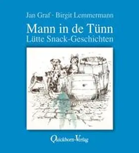 Graf |  Mann in de Tünn | Buch |  Sack Fachmedien