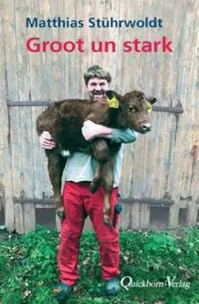 Stührwoldt |  Groot un stark | Buch |  Sack Fachmedien