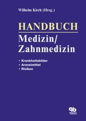 Kirch |  Handbuch Medizin / Zahnmedizin | Buch |  Sack Fachmedien