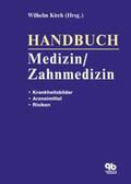 Kirch |  Handbuch Medizin / Zahnmedizin | Buch |  Sack Fachmedien
