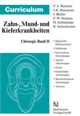 Reichart / Hausamen / Schliephake | Curriculum Zahnärztliche Chirurgie 2 | Buch | 978-3-87652-628-7 | sack.de