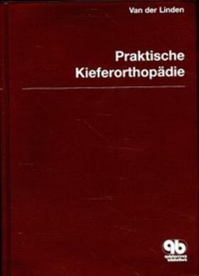 Praktische Kieferorthopädie Band 5 | Buch | 978-3-87652-970-7 | sack.de