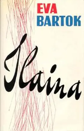 Bartok |  Ilaina | Buch |  Sack Fachmedien