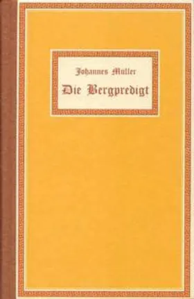 Müller |  Die Bergpredigt | Buch |  Sack Fachmedien