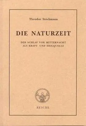 Stöckmann / Tienes / Dräger |  Die Naturzeit | Buch |  Sack Fachmedien