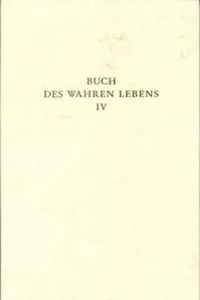 Maier / Göltenboth |  Das Buch des wahren Lebens. Lehren des göttlichen Meisters | Buch |  Sack Fachmedien
