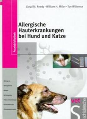 Reedy / Miller / Willemse | Allergische Hauterkrankungen bei Hund und Katze | Buch | 978-3-87706-589-1 | sack.de