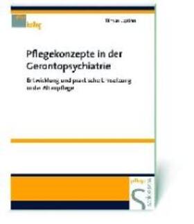 Leptihn |  Pflegekonzepte in der Gerontopsychiatrie | Buch |  Sack Fachmedien