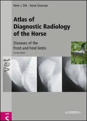 Dik / Gunsser | Atlas of Diagnostic Radiology of the Horse | Buch | 978-3-87706-651-5 | sack.de