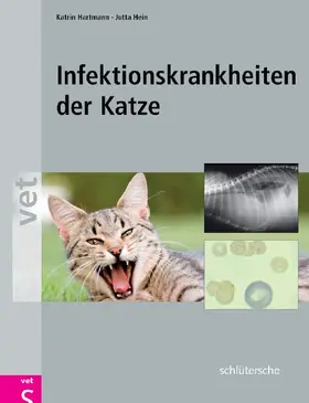 Hartmann / Hein |  Infektionskrankheiten der Katze | Buch |  Sack Fachmedien