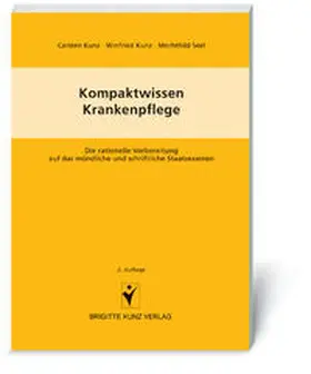 Kunz / Seel |  Kompaktwissen - Krankenpflege | Buch |  Sack Fachmedien
