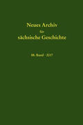 Institut für Sächsische Geschichte und Volkskunde e.V. / Blaschke / Bünz |  Neues Archiv für sächsische Geschichte, 88. Band (2017) | Buch |  Sack Fachmedien