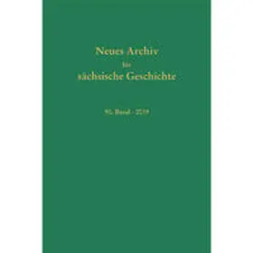 Institut für Sächsische Geschichte und Volkskunde e.V. / Blaschke / Bünnz |  Neues Archiv für Sächsische Geschichte | Buch |  Sack Fachmedien