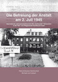 Schweizer-Martinschek / von Cranach / Bezirkskliniken Schwaben |  Die Befreiung der Anstalt am 2. Juli 1945 | Buch |  Sack Fachmedien