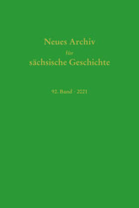 Bünz / Müller / Rutz |  Neues Archiv für Sächsische Geschichte, 92. Band 2021 | Buch |  Sack Fachmedien