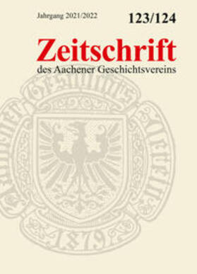 Aachener Geschichtsverein / Müller / Rohrkamp |  Zeitschrift des Aachener Geschichtsvereins | Buch |  Sack Fachmedien