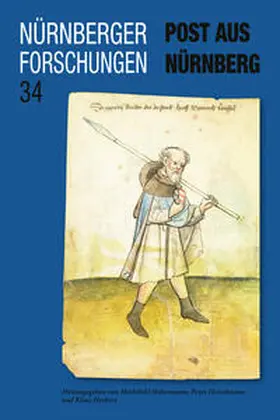 Fleischmann / Habermann / Herbers | Post aus Nürnberg (Nürnberger Forschungen, Band 34) | Buch | 978-3-87707-317-9 | sack.de