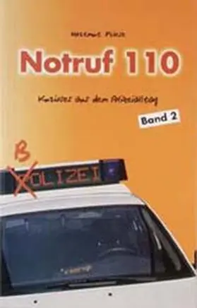 Friese |  Notruf 110 (Band 2) | Buch |  Sack Fachmedien