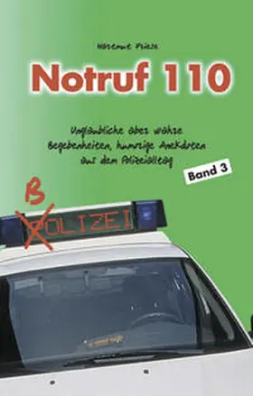 Friese |  Notruf 110 (Band 3) | Buch |  Sack Fachmedien