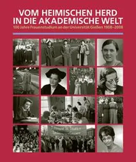Oberschelp / Felschow / Häderle |  Vom heimischen Herd in die akademische Welt | Buch |  Sack Fachmedien