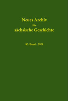 Blaschke / Bünz / Müller |  Neues Archiv für sächsische Geschichte, Band 80 (2009) | Buch |  Sack Fachmedien