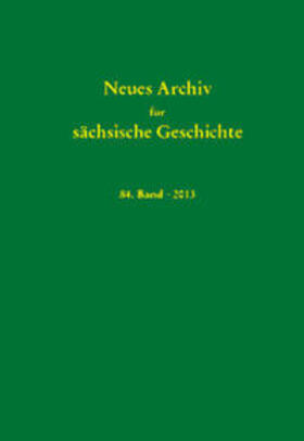 Blaschke / Bünz / Mueller |  Neues Archiv für sächsische Geschichte, Band 84 (2013) | Buch |  Sack Fachmedien