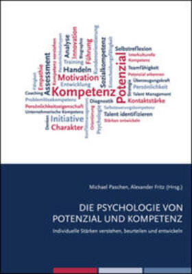 Paschen / Fritz | Die Psychologie von Potenzial und Kompetenz | Buch | 978-3-87707-920-1 | sack.de