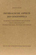 Meyer |  Physikalische Aspekte des Geigenspiels | Buch |  Sack Fachmedien