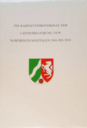 Kanther / Hüttenberger / Janssen | Die Kabinettsprotokolle der Landesregierung NRW 1946 bis 1950 | Medienkombination | 978-3-87710-150-6 | sack.de