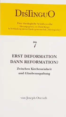 Overath |  Joseph Overath - Erst Deformation dann Reformation | Buch |  Sack Fachmedien