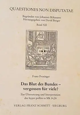 Berger / Prosinger |  Das Blut des Bundes - vergossen für viele? | Buch |  Sack Fachmedien