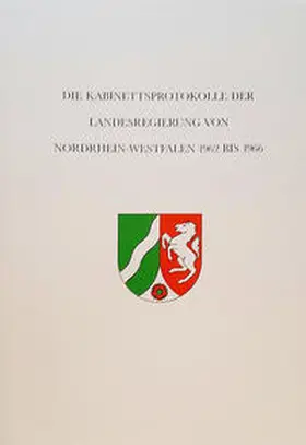Ackermann |  Die Kabinettsprotokolle der Landesregierung NRW 1962 bis 1966 | Buch |  Sack Fachmedien