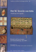 Historisches Archiv des Erzbistum Köln |  Der hl. Severin von Köln | Buch |  Sack Fachmedien