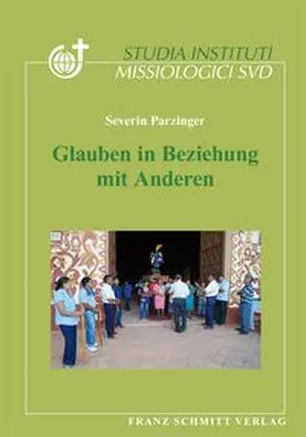Parzinger |  Glauben in Beziehung mit Anderen | Buch |  Sack Fachmedien