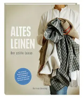 Berning |  Altes Leinen | Buch |  Sack Fachmedien