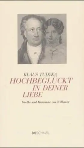 Tudyka |  Hochbeglückt in deiner Liebe | Buch |  Sack Fachmedien