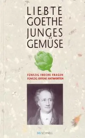 Bockholt |  Liebte Goethe junges Gemüse | Buch |  Sack Fachmedien