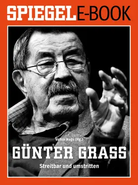 Hage |  Günter Grass - Streitbar und umstritten | eBook | Sack Fachmedien