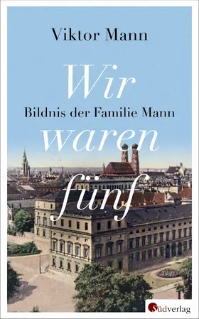 Mann | Wir waren fünf | Buch | 978-3-87800-102-7 | www.sack.de