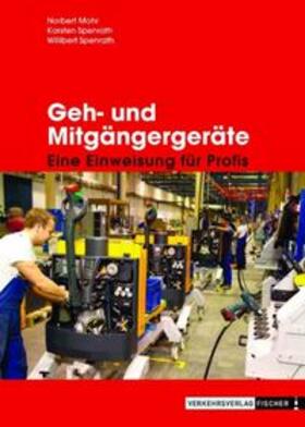 Spenrath / Mohr | Geh- und Mitgängergeräte | Buch | 978-3-87841-495-7 | sack.de