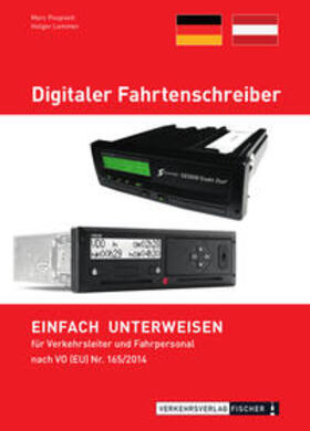Pospiech / Lemmer | Digitaler Fahrtenschreiber | Buch | 978-3-87841-706-4 | sack.de