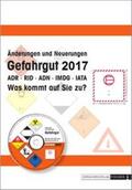 Rex / Schultes |  Änderungen und Neuerungen ADR / RID / ADN /IMDG /IATA 2017 | Sonstiges |  Sack Fachmedien