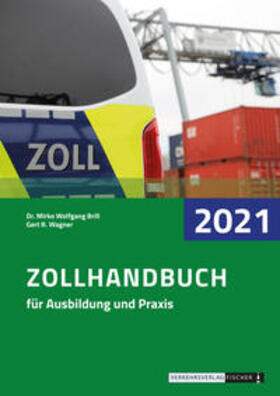Brill / Wagner | Zollhandbuch 2021 | Buch | 978-3-87841-948-8 | sack.de
