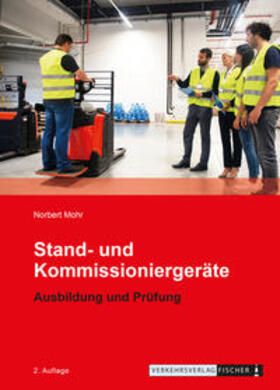 Mohr | Stand- und Kommissioniergeräte | Buch | 978-3-87841-952-5 | sack.de