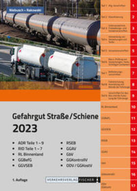 Niebusch / Rakowski | ADR/RID 2023 - Gefahrgut Straße/Schiene | Buch | 978-3-87841-961-7 | sack.de
