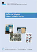 Eigener / Peukert / Köhler |  Industrial Hygiene in the Cosmetics Sector | Buch |  Sack Fachmedien
