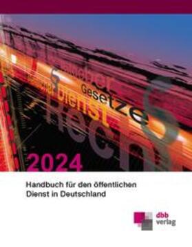 Becker / Hommel / Koehler |  Handbuch für den öffentlichen Dienst in Deutschland 2024 | Buch |  Sack Fachmedien