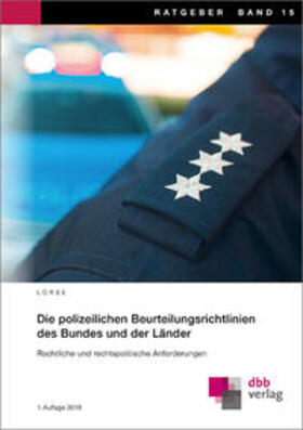 Lorse | Die polizeilichen Beurteilungsrichtlinien des Bundes und der Länder | Buch | 978-3-87863-224-5 | sack.de