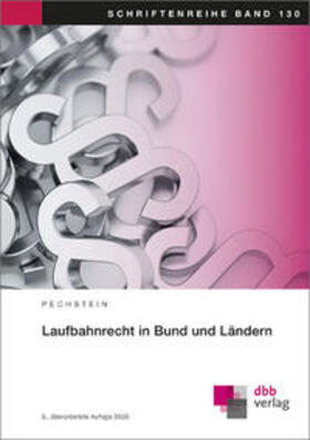 Pechstein | Laufbahnrecht in Bund und Ländern | Buch | 978-3-87863-229-0 | sack.de